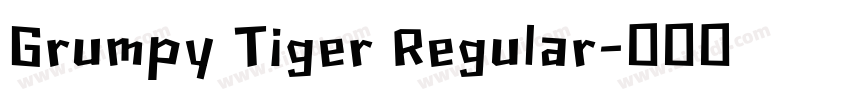 Grumpy Tiger Regular字体转换
